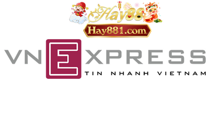 Hay88 vnexpress