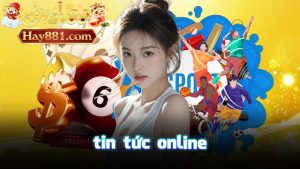 Hay88 tin tức online