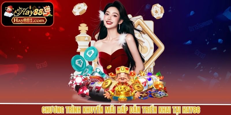 Ưu đãi hấp dẫn triển khai cho hội viên nhà cái